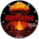 Monnaie HIROSHIMA Liberty 1 Oz Argent 1$ USA 2025