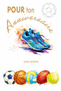 69-3130 Carte Anniversaire Sportif Ballons Football Basketball Volleyball Rugby Tennis Peinture Aquarelle -Finitions Dorure Or Doré + Gaufrage en Relief +1 Enveloppe Format 12x17cm -Fabriqué en Europe