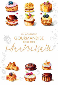 69-3116 Carte Anniversaire pour Gourmand Homme Femme Pâtissier Pâtissière Gâteaux Croissant Aquarelle - Finitions Dorure Or Doré + Gaufrage en Relief +1 Enveloppe Format 12x17cm - Fabriqué en Europe