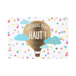 Carte de voeux - anniversaire - toujours plus haut !