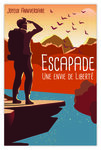 Carte Joyeux Anniversaire avec Enveloppe - Mini Poster Format 17x11 5cm Style Rétro Vintage - Escapade Une Envie de Liberté Randonneur Coucher de Soleil - Fabriquée en France