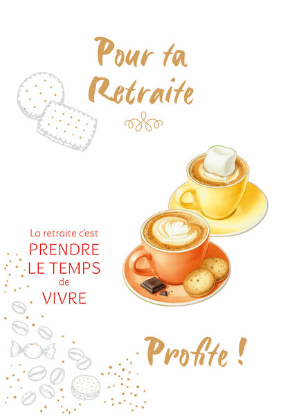 69-3145 Carte Départ Retraite Profite Prendre le temps de vivre Cafés Gourmands Peinture Aquarelle - Finitions Dorure Or Doré + Gaufrage en Relief +1 Enveloppe Format 12x17cm - Fabriqué en Europe