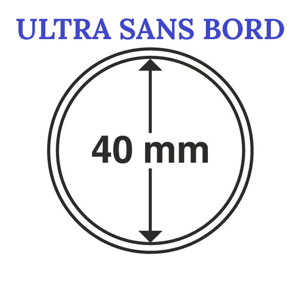 Capsules rondes sans bord ULTRA pour monnaies de collection. Diamètre intérieur - 40 mm
