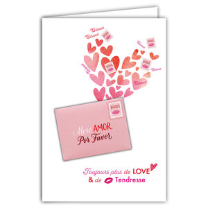 69-4516 Carte More AMOR Por Favor Toujours plus de LOVE et de Tendresse Bisous Cœurs Lettre d'Amour Je t'aime Saint Valentin ou Félicitations - Avec Enveloppe Format 12x17cm - Fabrication française