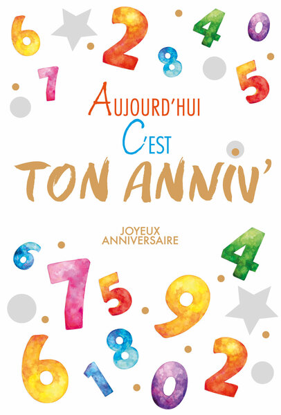 69-3114 Carte Anniversaire à tout âge 1 2 3 4 5 6 7 8 9 10 11 12 13 14 15 16 17 18 ans et + Aquarelle - Finitions Dorure Or Doré + Gaufrage en Relief +1 Enveloppe Format 12x17cm - Fabriqué en Europe