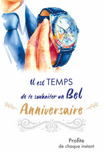 69-3133 Carte Anniversaire pour Homme Chic élégant Montre Cravate Costume Bleu Aquarelle 40 50 60 70 ans -Finitions Dorure Or Doré + Gaufrage en Relief +1 Enveloppe Format 12x17cm -Fabriqué en Europe