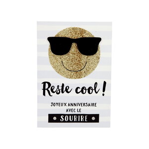 Carte de voeux paillettes - anniversaire - reste cool !