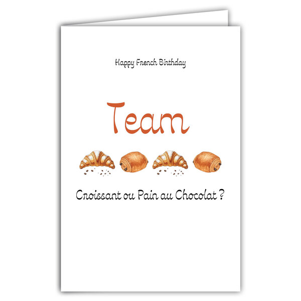 69-4503 Carte Happy French Birthday Team Croissant ou Pain au Chocolat Chocolatine Viennoiseries Clichés français Illustration élégante French Touch - Avec Enveloppe 12x17cm - Fabrication française
