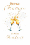 69-3139 Carte Félicitations Mariage Bonheur 2 Flutes de Champagne Pétillant Peinture Aquarelle Romantique -Finitions Dorure Or Doré + Gaufrage en Relief +1 Enveloppe Format 12x17cm -Fabriqué en Europe