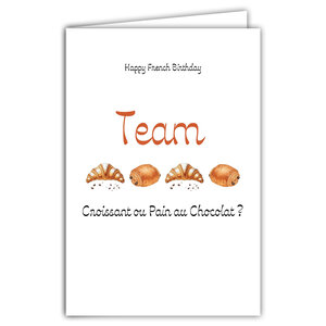 69-4503 Carte Happy French Birthday Team Croissant ou Pain au Chocolat Chocolatine Viennoiseries Clichés français Illustration élégante French Touch - Avec Enveloppe 12x17cm - Fabrication française