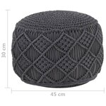 vidaXL Pouf fait à la main en macramé Anthracite 45x30 cm Coton
