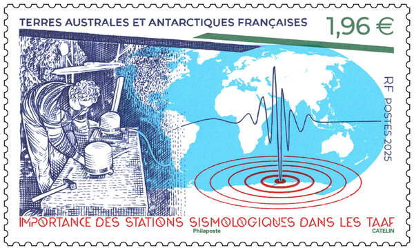 Timbre TAAF - Importance des stations sismologiques dans les TAAF