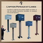 "LA QUARTZ" boite aux lettres 1 Porte. Structure mécano-soudée en tôles d'acier 10 et 15/10ème.Dimensions et serrures agréées la Poste
