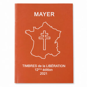 Catalogue Mayer timbres de la libération - édition 2021.
