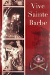 Carte avec Enveloppe Bonne fête de la Sainte Barbe 4 décembre Ste Patronne des mineurs Lens Liévin Pas-de-Calais Lorraine pompiers soldats du génie artificiers démineurs artilleurs canonnier
