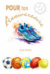 69-3130 Carte Anniversaire Sportif Ballons Football Basketball Volleyball Rugby Tennis Peinture Aquarelle -Finitions Dorure Or Doré + Gaufrage en Relief +1 Enveloppe Format 12x17cm -Fabriqué en Europe